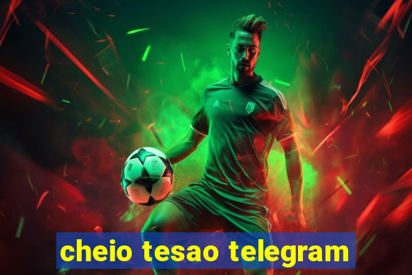 cheio tesao telegram